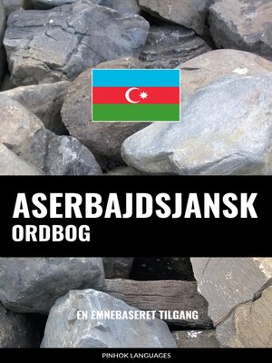 cover image of Aserbajdsjansk ordbog
